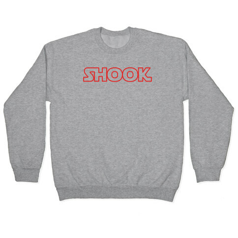 Shook Parody Pullover