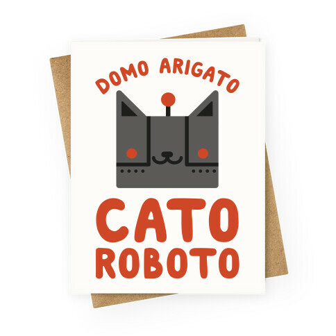 Cato Roboto Greeting Card