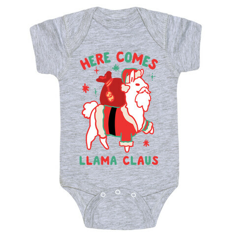 Here Comes Llama Claus Baby One-Piece