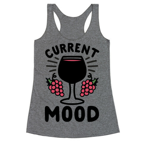 Current Mood: Wine Racerback Tank Top