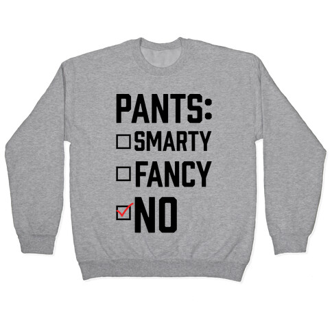 Pants Fancy Smarty Pullover