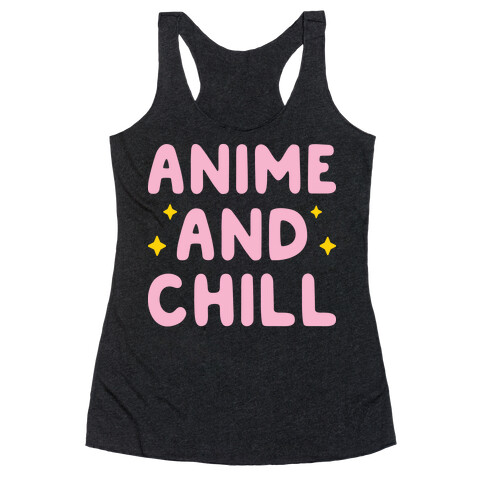 Anime And Chill Racerback Tank Top