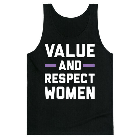 Value And Respect Women Tank Top