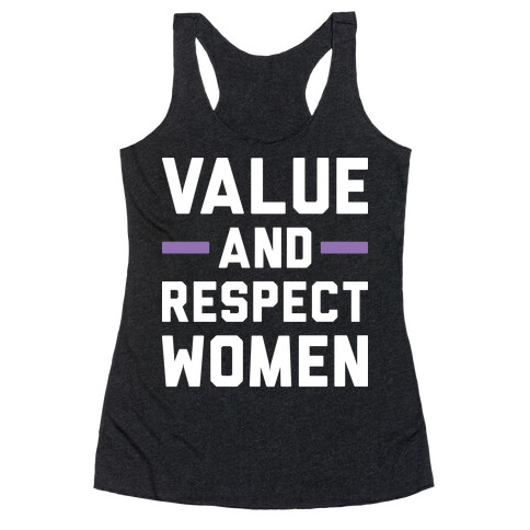 Value And Respect Women Racerback Tank Top