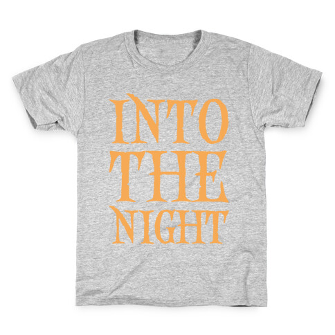 Into The Night Parody White Print Kids T-Shirt