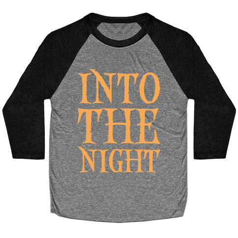 Into The Night Parody White Print Baseball Tee