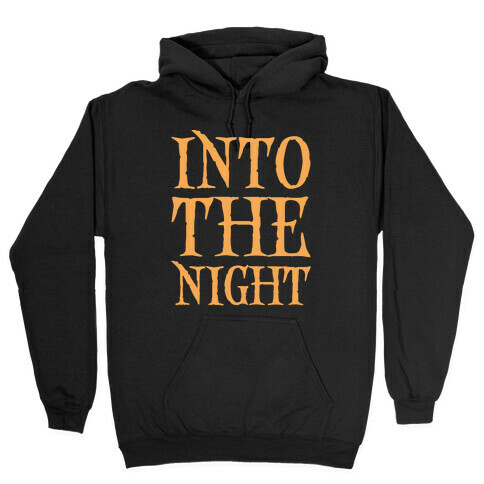 Into The Night Parody White Print Hooded Sweatshirt