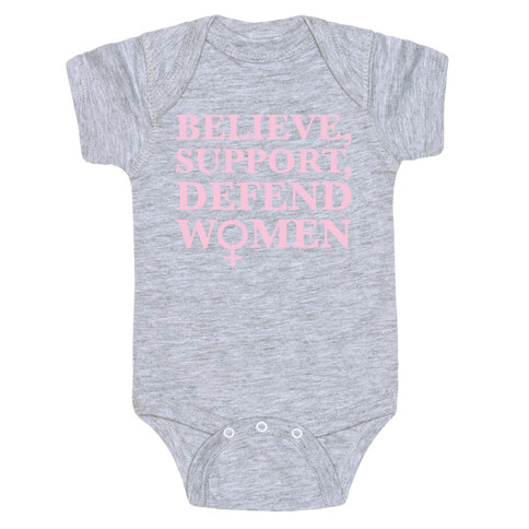 Believe Support and Defend Women White Print Baby One-Piece