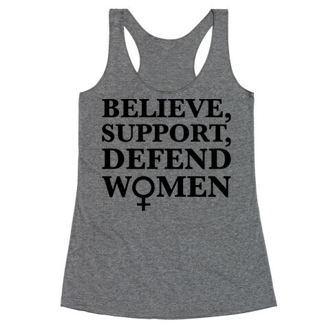 Believe Support and Defend Women Racerback Tank Top