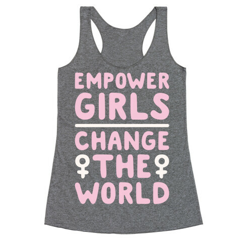 Empower Girls Change The World White Print Racerback Tank Top