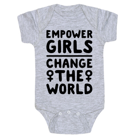 Empower Girls Change The World Baby One-Piece