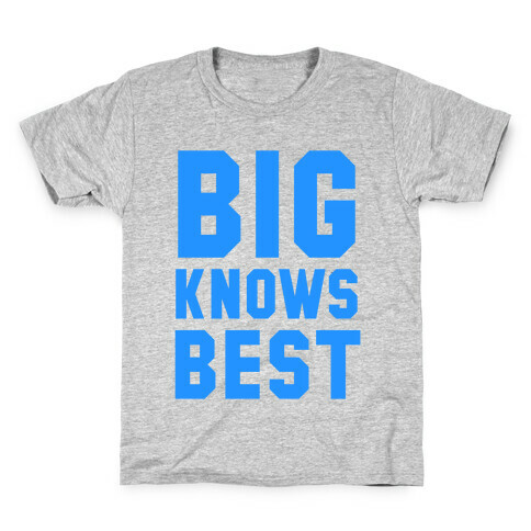 Big Knows Best Kids T-Shirt