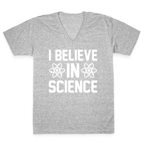 I Believe In Science White Print V-Neck Tee Shirt