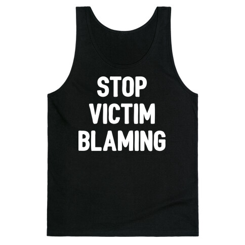 Stop Victim Blaming Tank Top