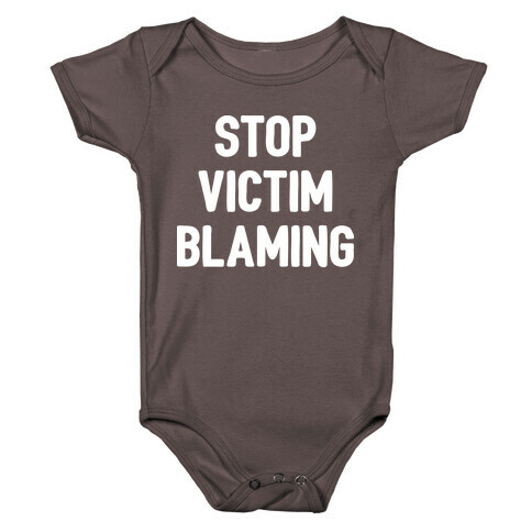 Stop Victim Blaming Baby One-Piece