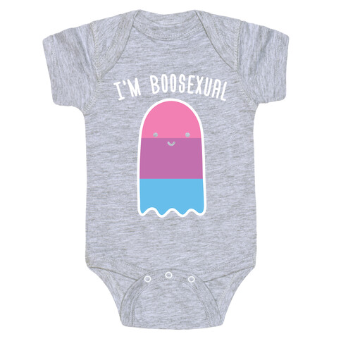 I'm Boosexual Baby One-Piece