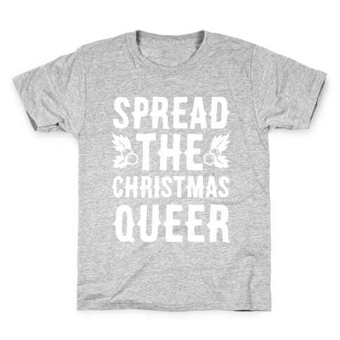 Spread The Christmas Queer Kids T-Shirt