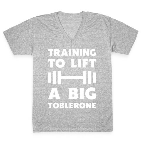 Training To Lift A Big Toblerone V-Neck Tee Shirt