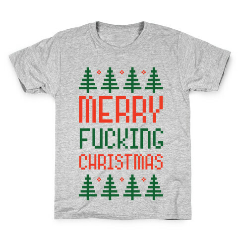 Merry F***ing Christmas Kids T-Shirt