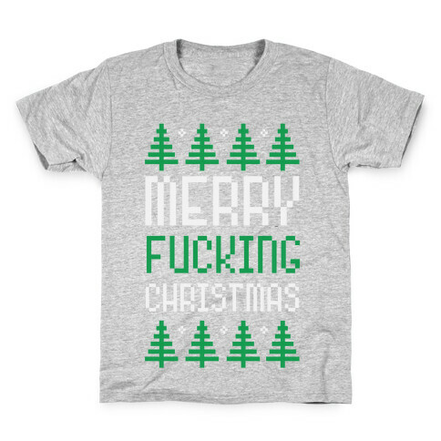 Merry F***ing Christmas Kids T-Shirt