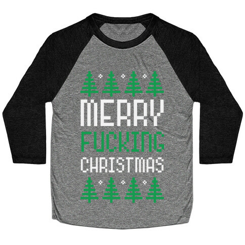 Merry F***ing Christmas Baseball Tee