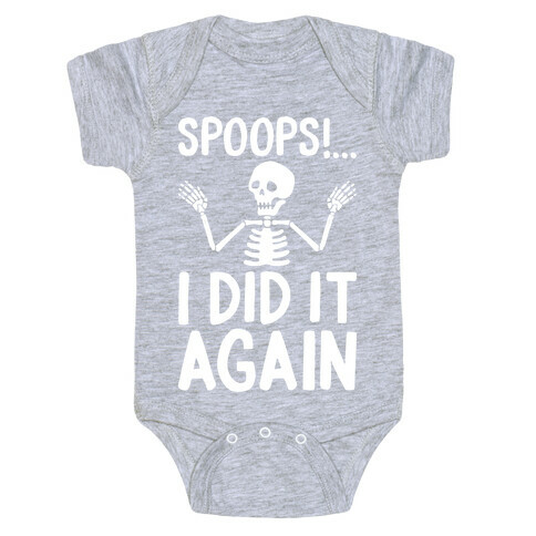 Spoops!...I Did It Again Baby One-Piece