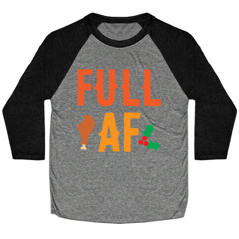 Full AF Baseball Tee