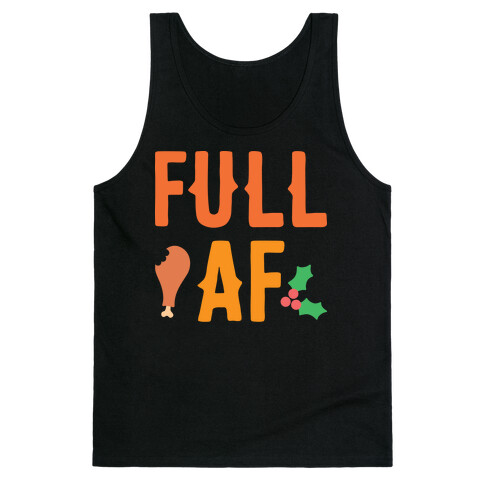 Full AF Tank Top