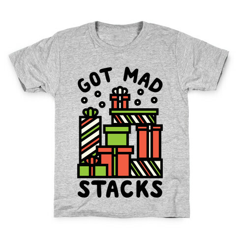 Got Mad Stacks Kids T-Shirt