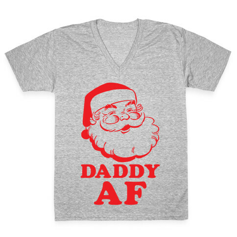 Daddy AF V-Neck Tee Shirt