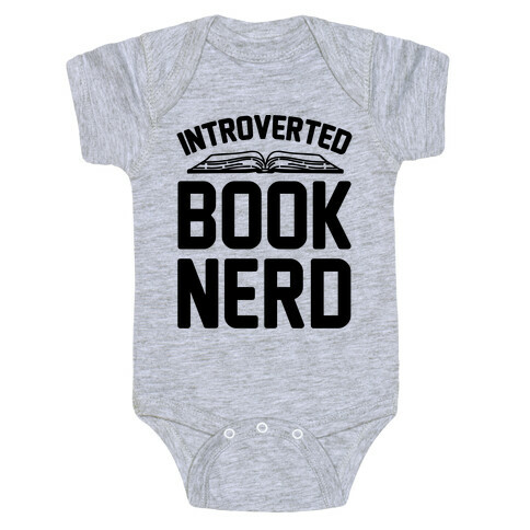 Introverted Book Nerd  Baby One-Piece