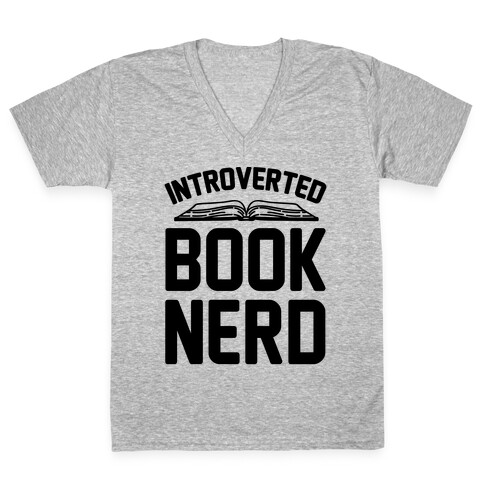 Introverted Book Nerd  V-Neck Tee Shirt
