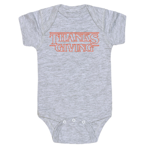 Thanksgiving Stranger Things Parody White Print Baby One-Piece