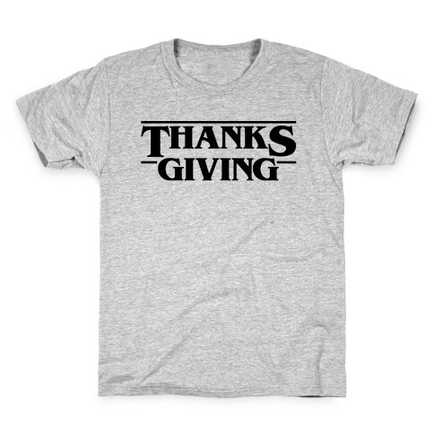 Thanksgiving Stranger Things Parody Kids T-Shirt