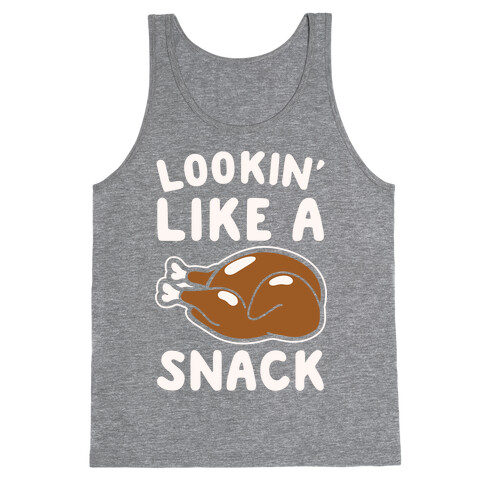 Lookin' Like A Snack Turkey White Print Tank Top