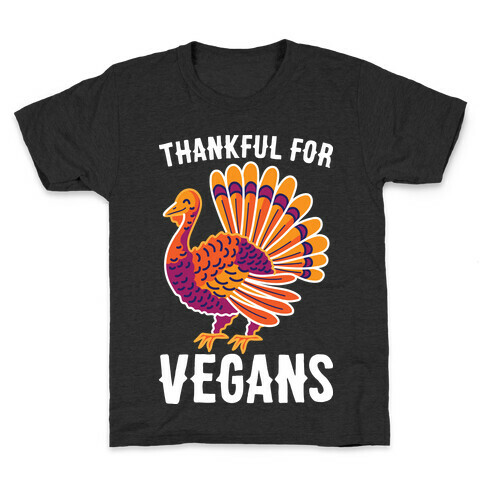 Thankful For Vegans Kids T-Shirt