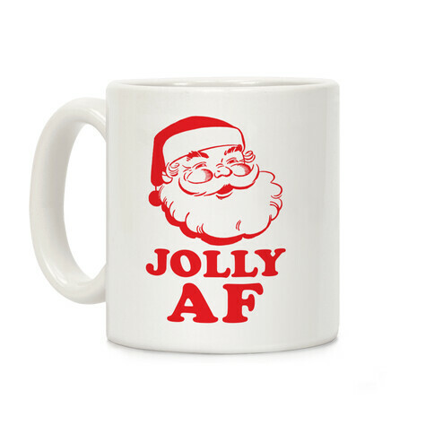 Jolly AF Coffee Mug