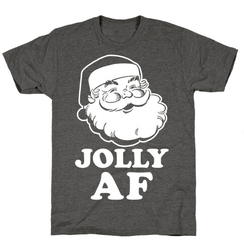 Jolly AF T-Shirt