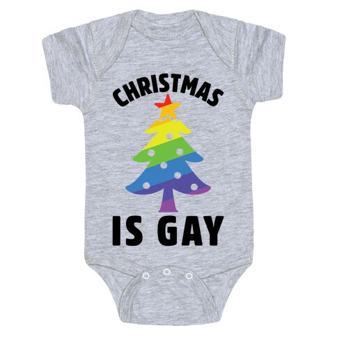 Christmas Is Gay Baby One-Piece