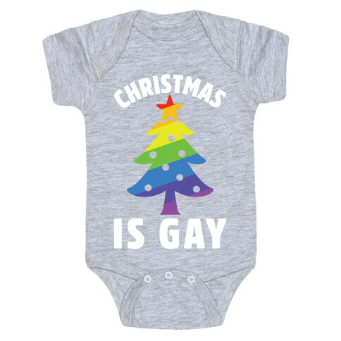 Christmas Is Gay Baby One-Piece