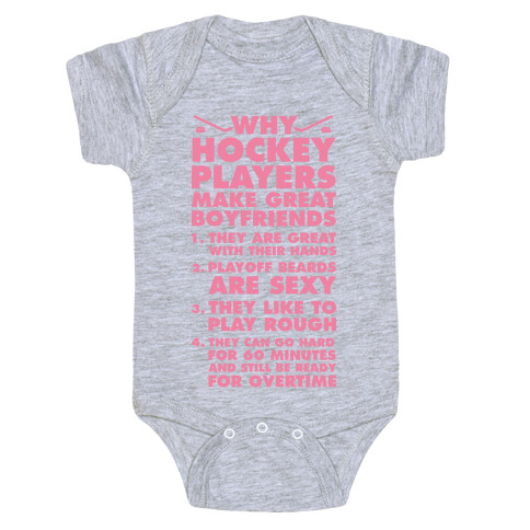 Why Hockey Players Make Great Boyfriends Baby One-Piece