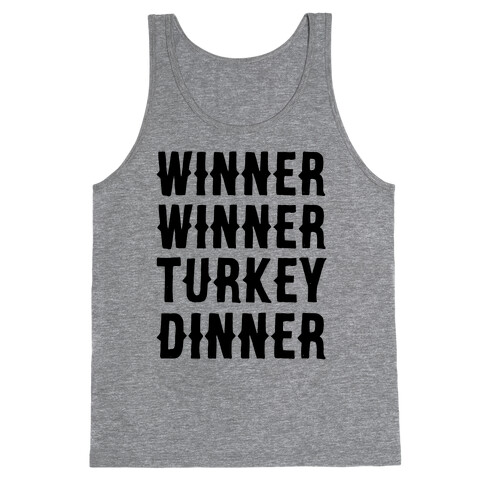 Winner Winner Turkey Dinner Tank Top