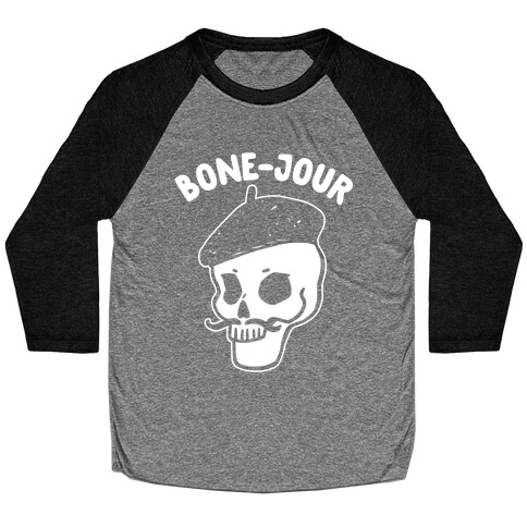 Bone-Jour Baseball Tee