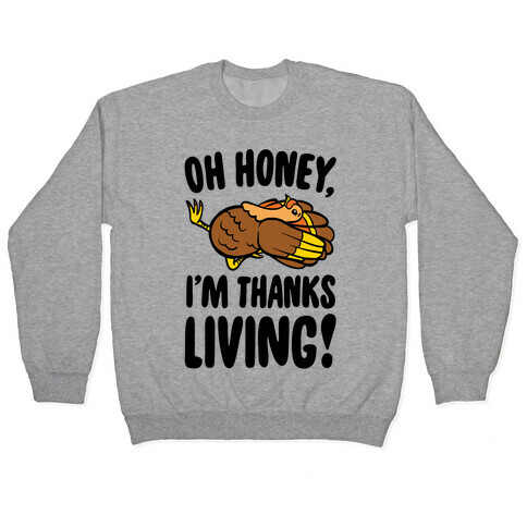 Oh Honey I'm Thanksliving Parody Die Cut Sticker | LookHUMAN