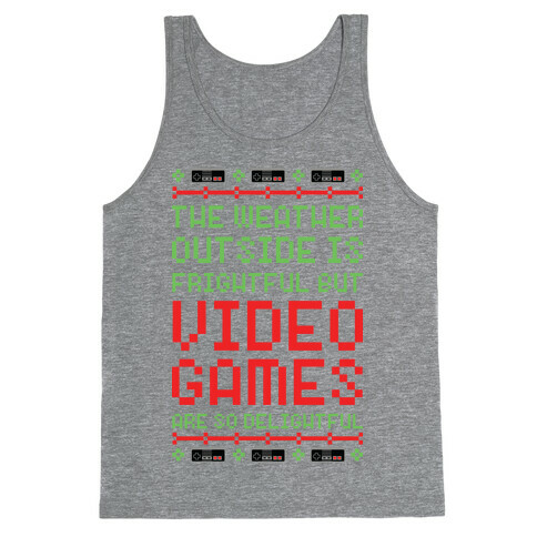 Video Games Are So Delightful Tank Top