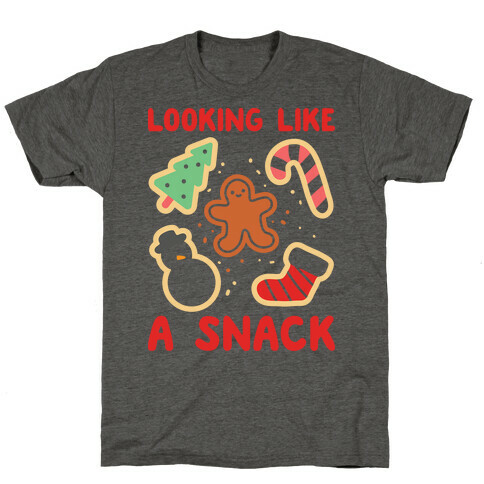 Looking Like A Snack Christmas Cookies T-Shirt