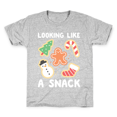 Looking Like A Snack Christmas Cookies Kids T-Shirt
