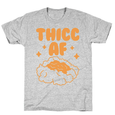 Thicc AF Mashed Potatoes T-Shirt