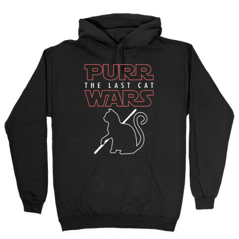 Purr Wars: The Last Cat Hooded Sweatshirt