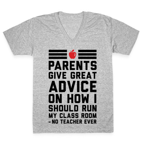 Parents Give Great Advice V-Neck Tee Shirt